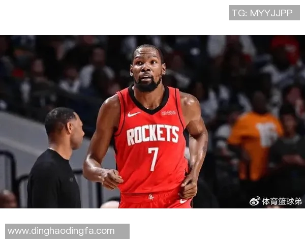 7成命中率31分胜强敌！杜兰特神勇但这不该是火箭的赢球模式